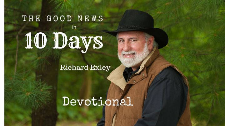 The Good News In 10 Days