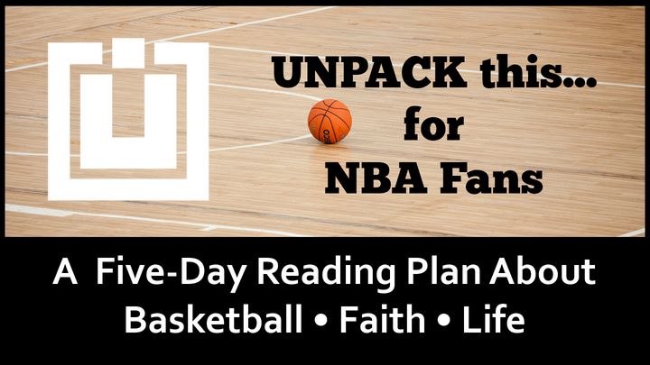 UNPACK this...For NBA Fans