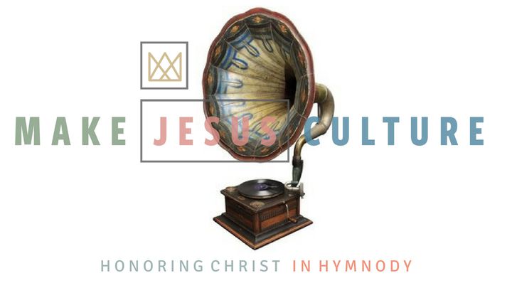 Honoring Christ In Hymnody