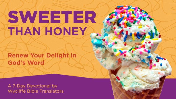 Sweeter Than Honey