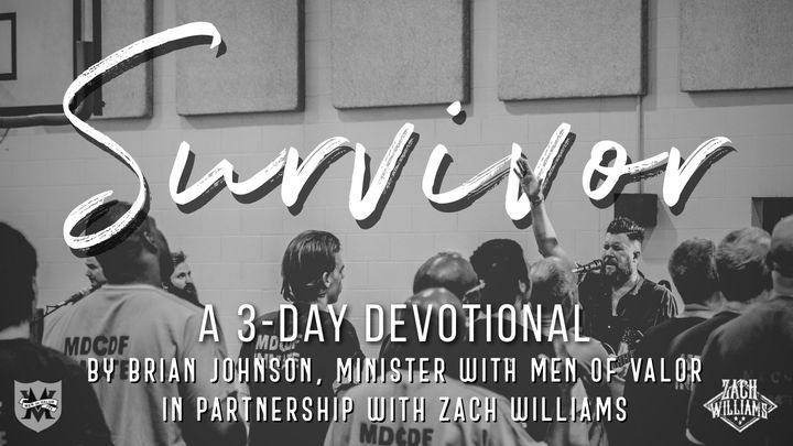 Survivor, a Three-Day Devotional