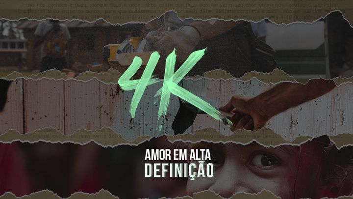 4K Amor em Alta Definição