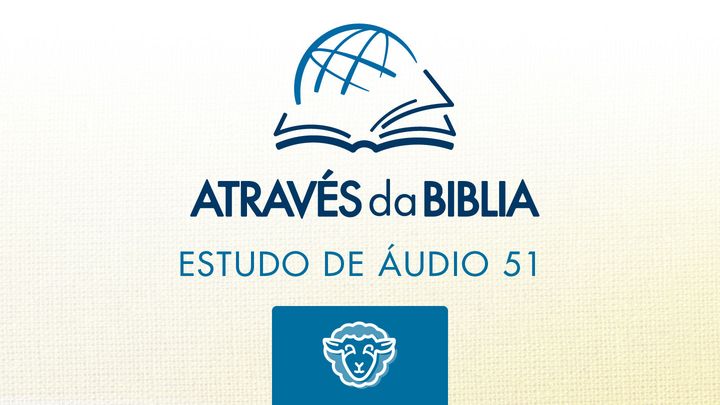 Através da Bíblia - ouça o livro de “1 Pedro”