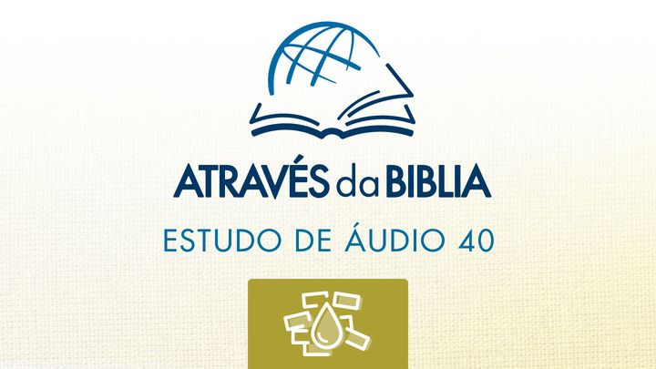 Através da Bíblia - ouça o livro de “Lamentações de Jeremias”