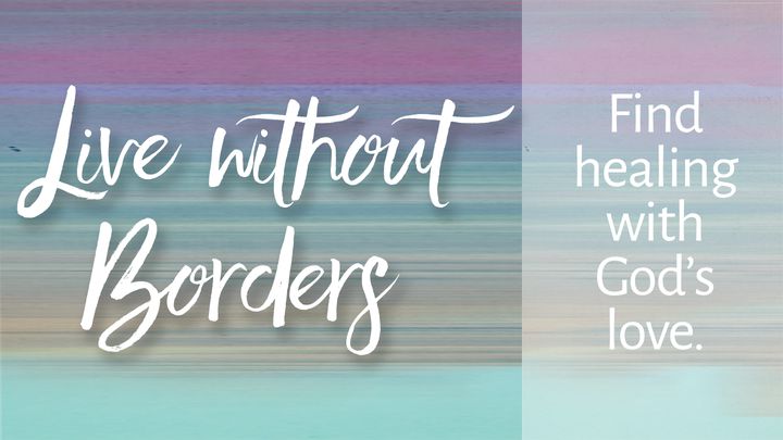 Live Without Borders