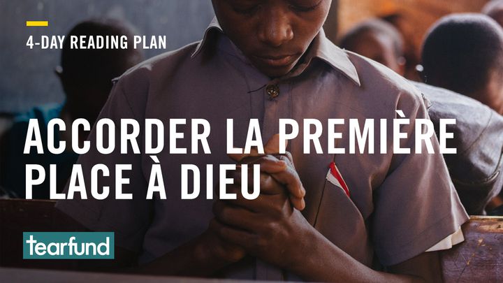 Accorder La Première Place à Dieu