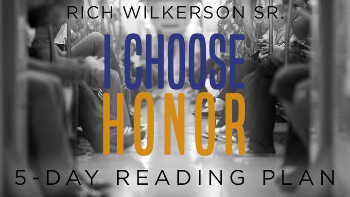 I Choose Honor