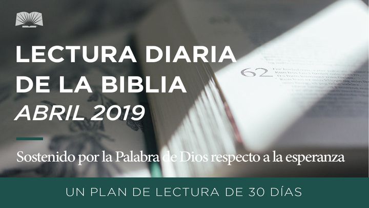 Lectura Diaria de la Biblia – Sostenido por la Palabra de Dios respecto a la esperanza