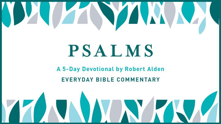 5-Day Commentary Challenge - The Book Of Psalms