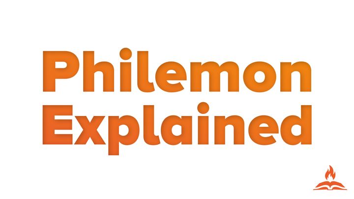 Philemon Explained | The Slave Is Our Brother