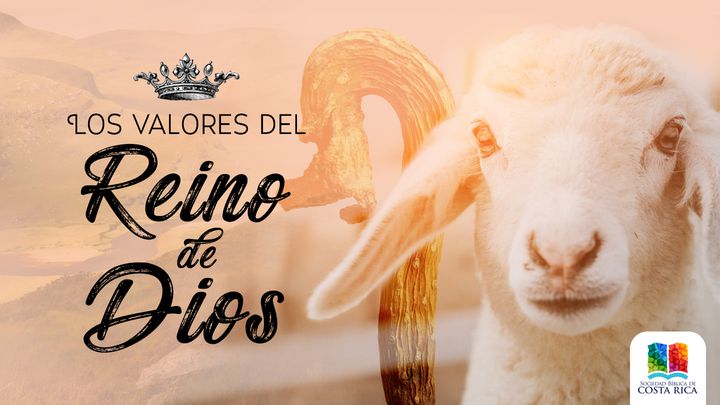 Los valores del Reino de Dios