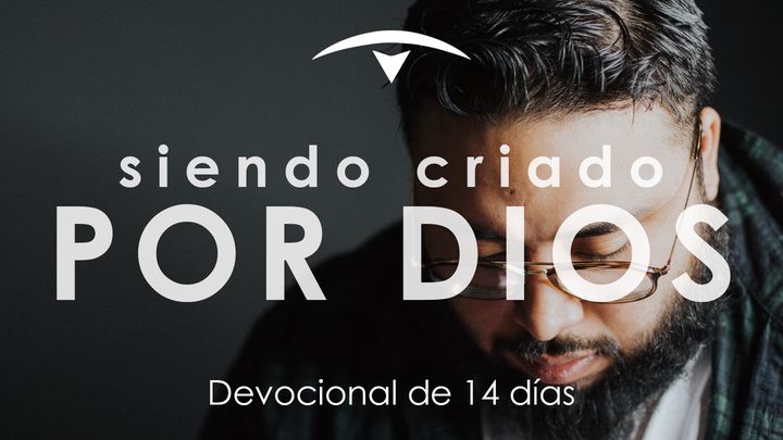 Siendo Criado por Dios Devocional de 14 Días