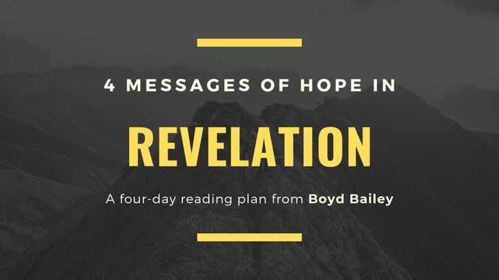 4 Messages Of Hope In Revelation
