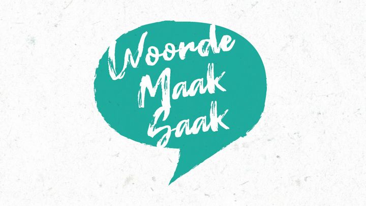 Woorde Maak Saak