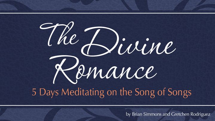 The Divine Romance