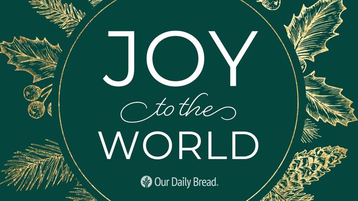Joy to the World