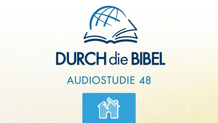 Durch die Bibel - Höre den Propheten Hosea
