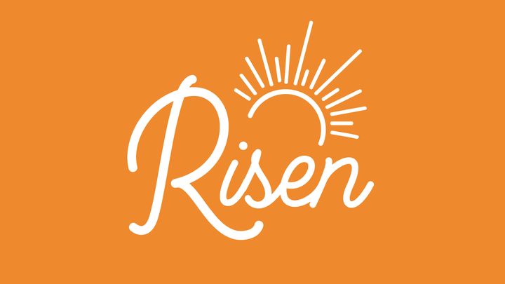 Love God Greatly: Risen