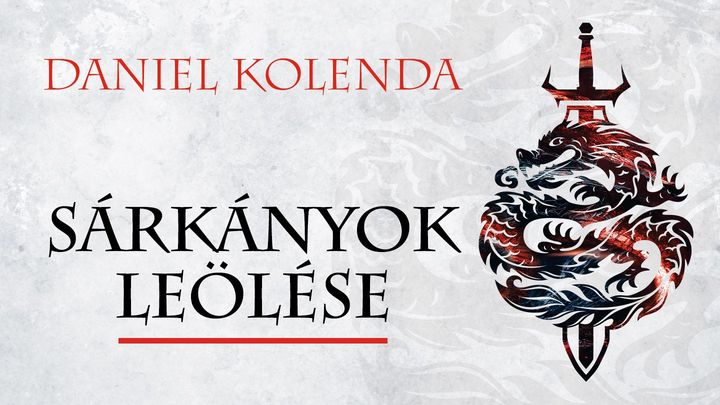SÁRKÁNYOK LEÖLÉSE