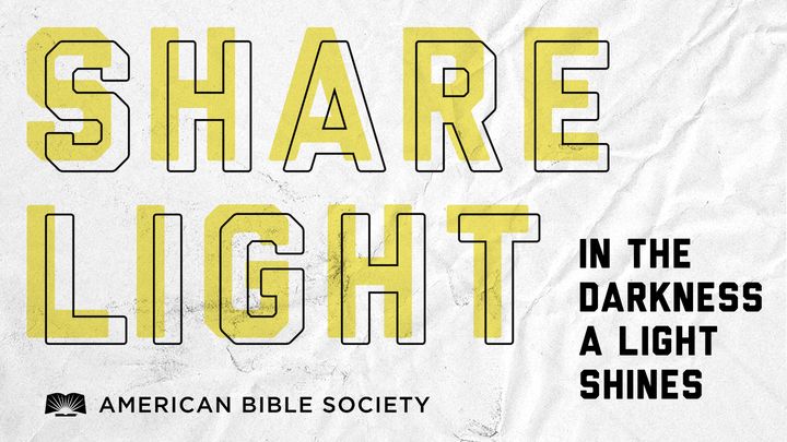 Share Light: In the Darkness a Light Shines