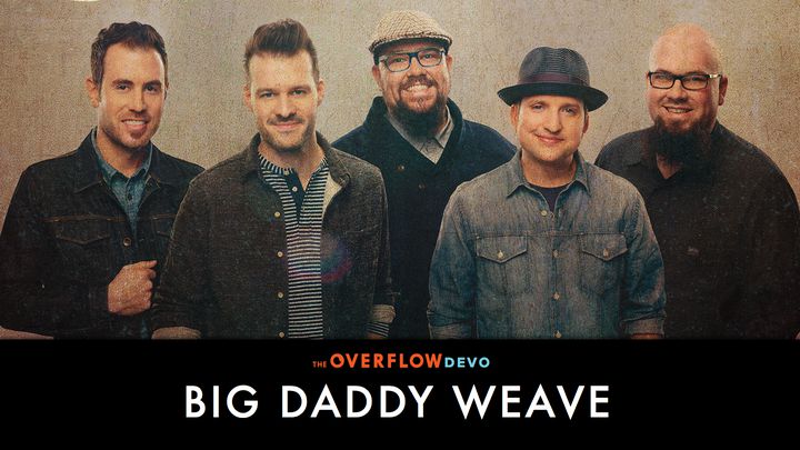 Big Daddy Weave - Beautiful Offerings