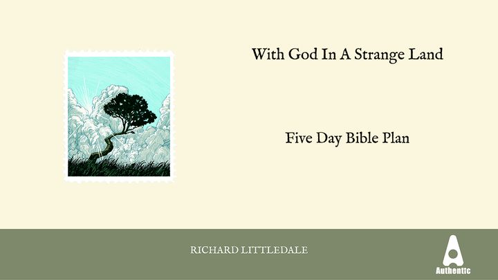 With God In A Strange Land