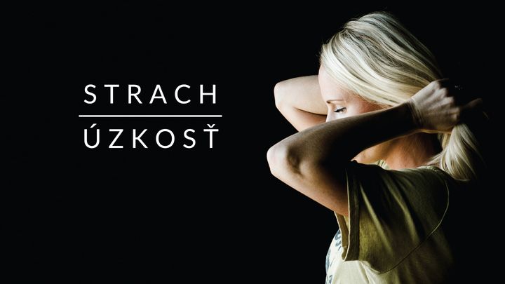 Strach a úzkosť
