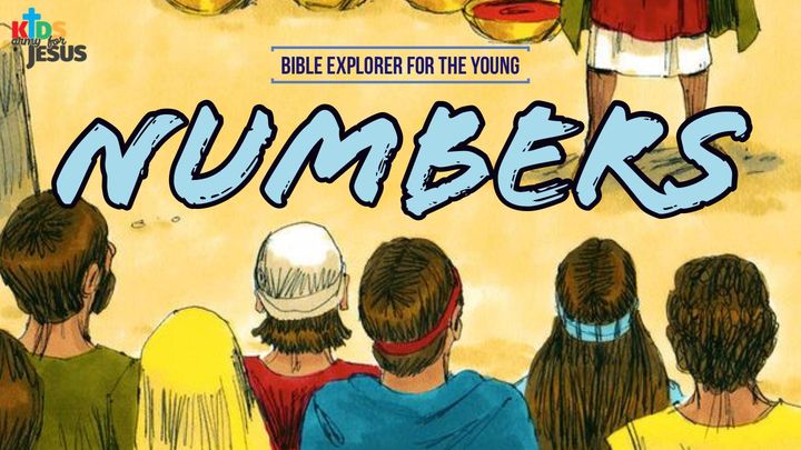 Bible Explorer For The Young (Numbers)