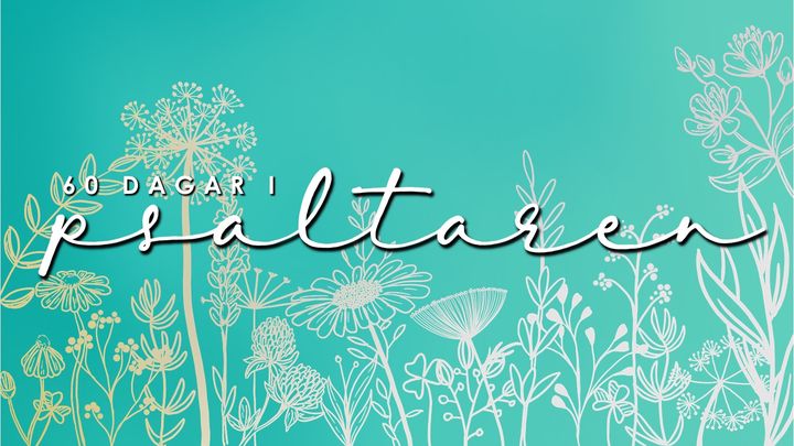 60 Dagar I Psaltaren