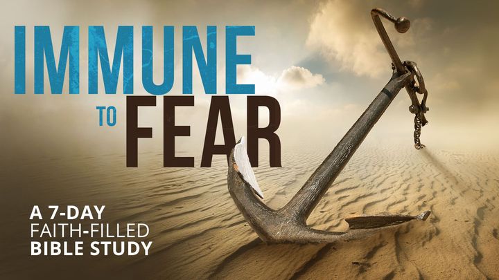 Immune to Fear - Week 1
