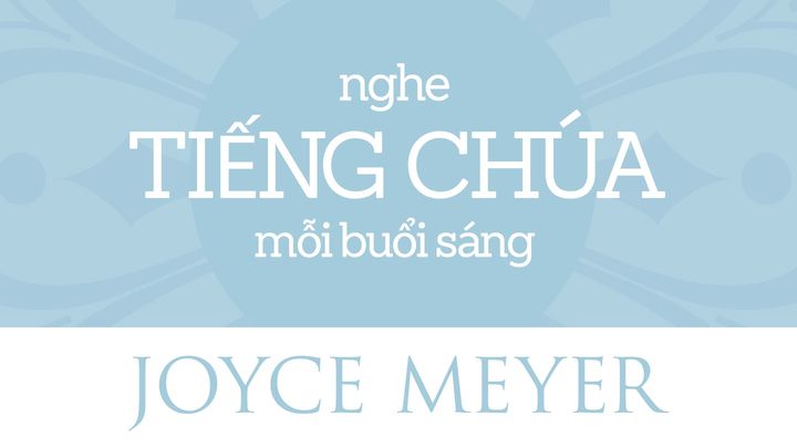 Nghe Tiếng Chúa Mỗi Buổi Sáng