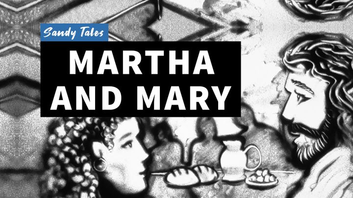 Martha and Mary