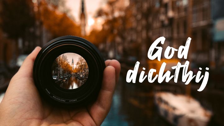 God Dichtbij