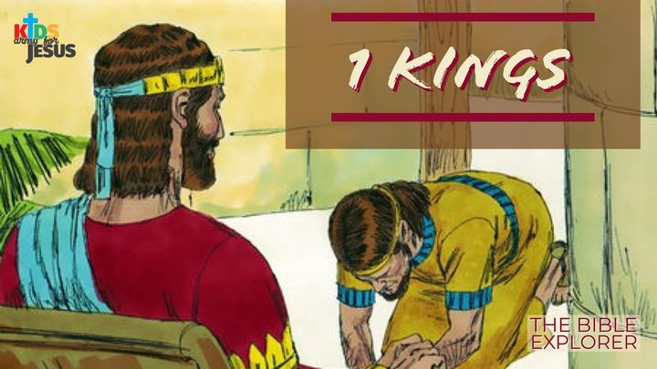Bible Explorer for the Young (1 Kings)