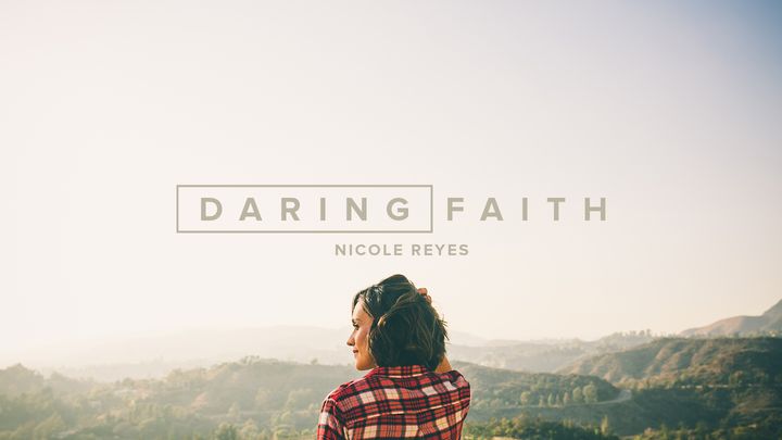 Daring Faith