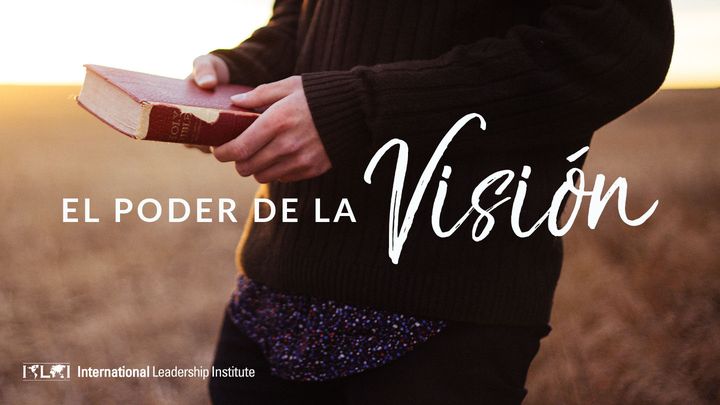 El Poder de la Visión