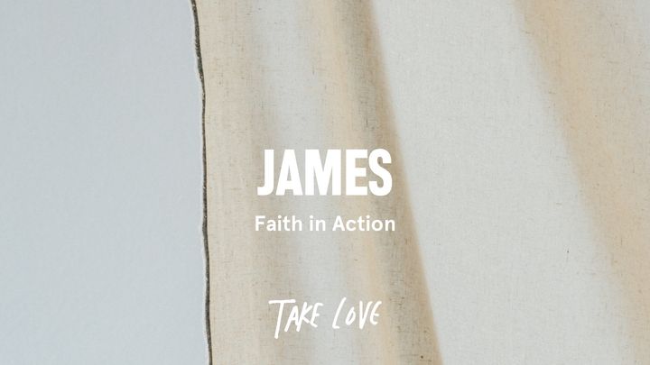 James: Faith in Action