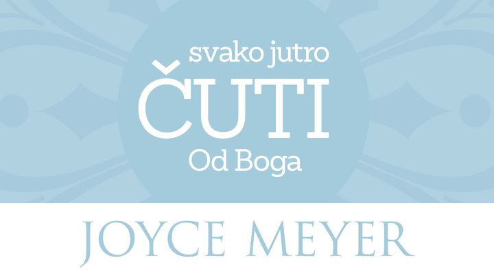 Svako Jutro čUti Boga