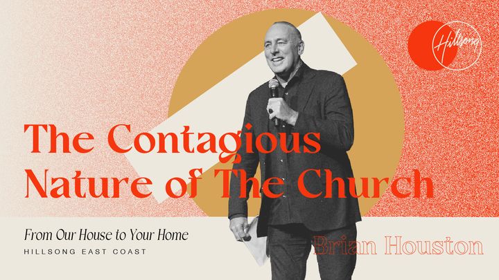 The Contagious Nature of the Church