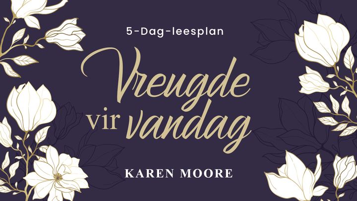Vreugde Vir Vandag