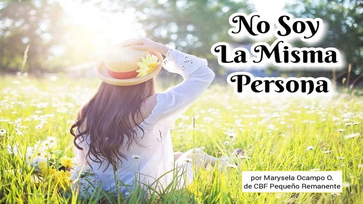 No Soy La Misma Persona