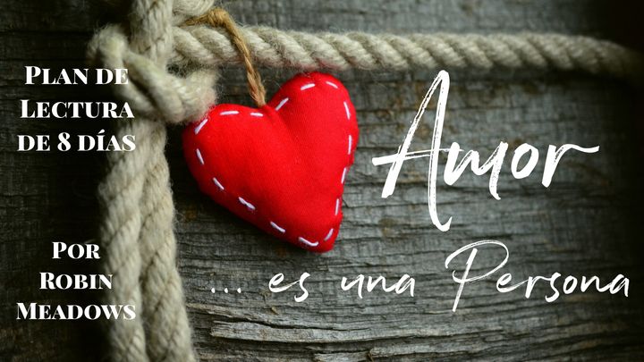 Amor es una Persona