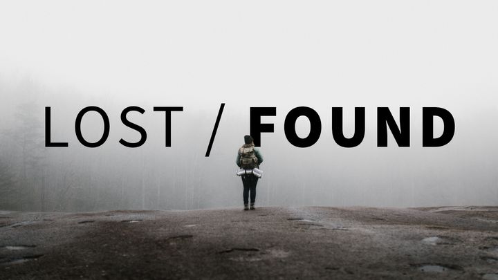 Lost / Found - About Leading People to Christ