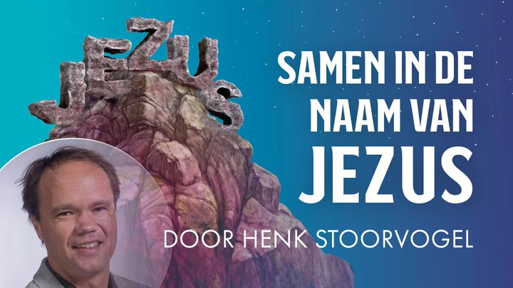 Samen in de naam van Jezus