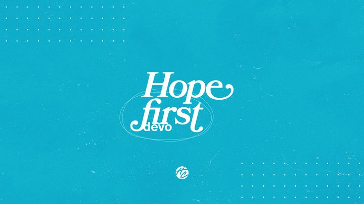 Hope First