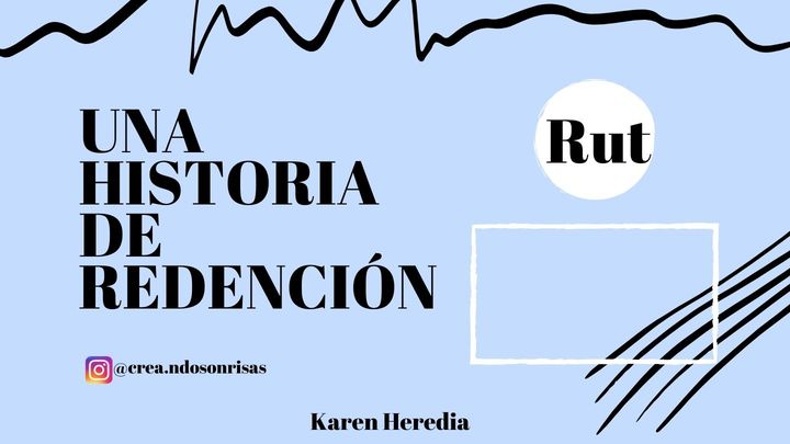 Una Historia De Redención.