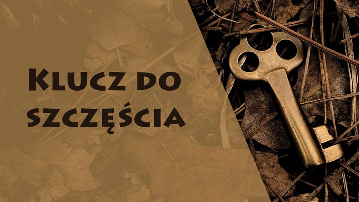 Klucz Do Szczęścia