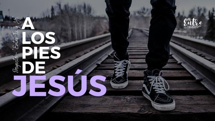 A Los Pies De Jesús