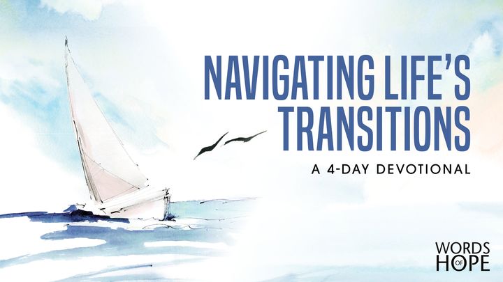 Navigating Life's Transitions