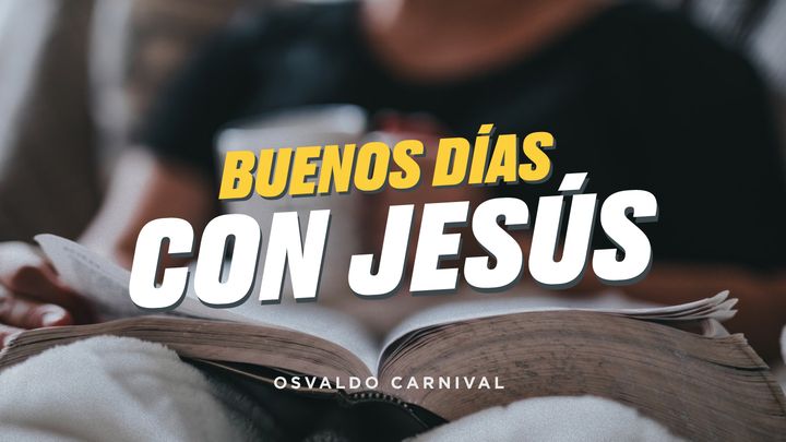 Buenos días con Jesús